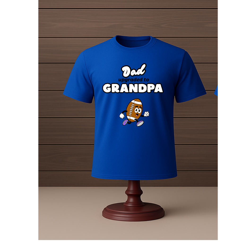 Dad upgraded to Grandpa t shirt