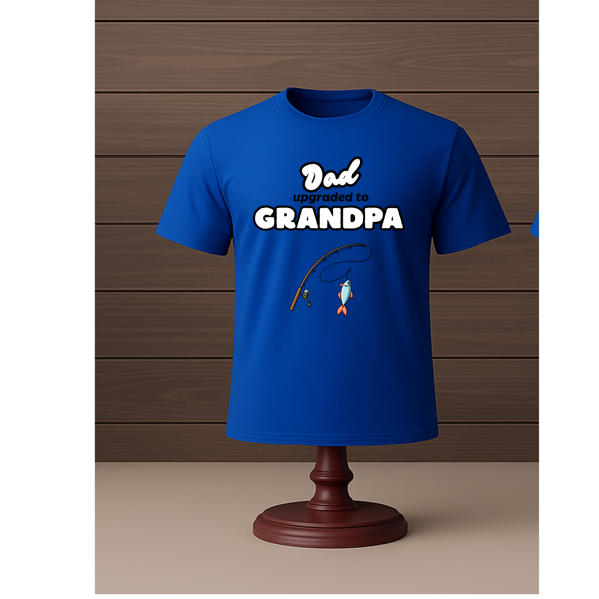 Dad upgraded to Grandpa t shirt